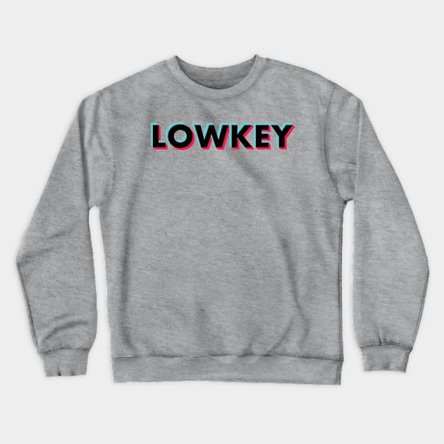 LowKey Glitch Black Crewneck Sweatshirt by BeyondTheDeck